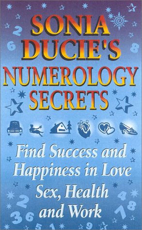 Sonia Ducie's Numerology Secrets