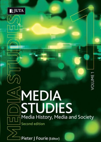Media Studies Vol. 1 : Media History, Media and Society