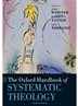 The Oxford Handbook of Systematic Theology